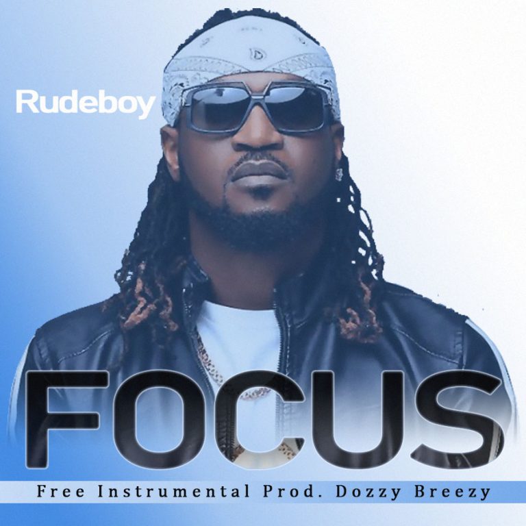 homenaijaflavourpublic_htmlwp-contentuploads202209Rudeboy-–-Focus-Prod-by-Dozzy-Breezy-Naijaflavour.png
