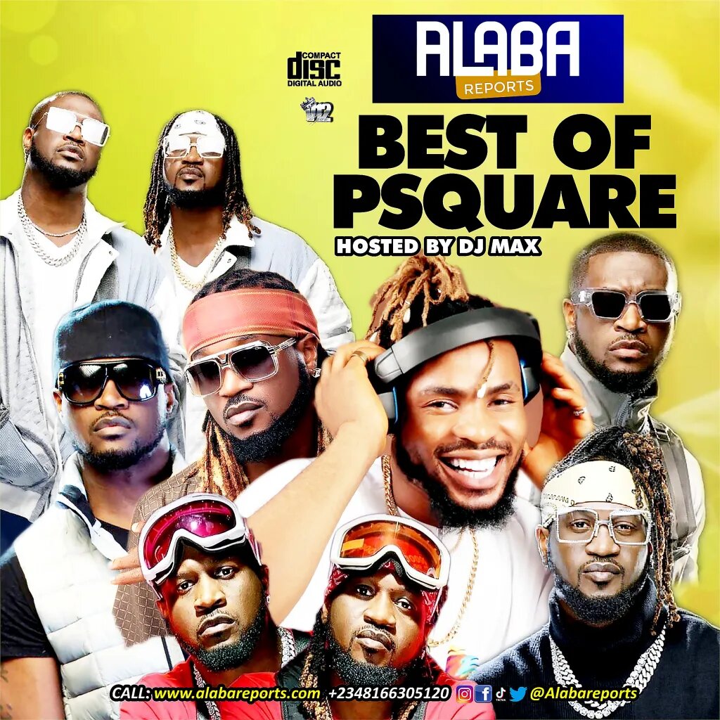 homenaijaflavourpublic_htmlwp-contentuploads202312Alabareports-Promotions-Ft.-DJ-Max-AKA-King-Of-DJs-_-Best-Of-P-Square-naijaflavour.jpg
