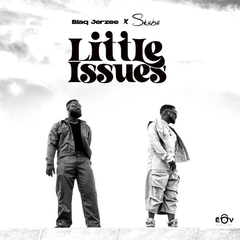homenaijaflavourpublic_htmlwp-contentuploads202312Blaq-Jerzee-Ft.-Skiibii-–-Little-Issues-naijaflavour.jpg