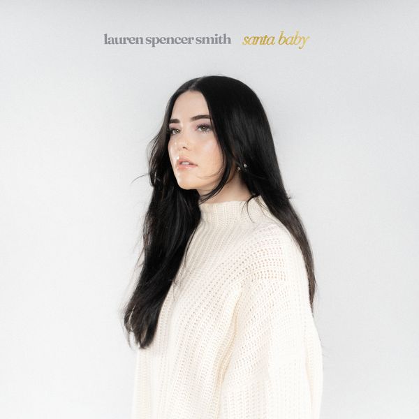 homenaijaflavourpublic_htmlwp-contentuploads202312Lauren-Spencer-Smith-_-Santa-Baby-naijaflavour.jpg