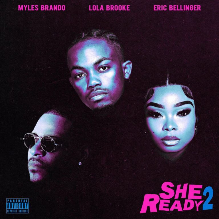 homenaijaflavourpublic_htmlwp-contentuploads202312Myles-Brando-Ft.-Lola-Brooke-_-Eric-Bellinger-_-She-Ready-2-naijaflavour.jpg