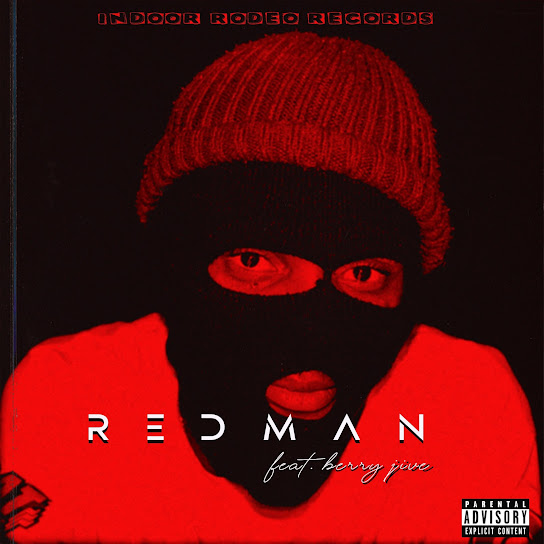 homenaijaflavourpublic_htmlwp-contentuploads202407INDOOR_RODEO_RECORDS___Redman_ft._Berry_Jive-naijaflavour.jpg