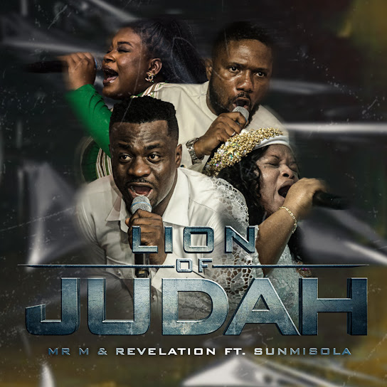 homenaijaflavourpublic_htmlwp-contentuploads202407Mr_M___Lion_of_Judah_Ft._Revelation___Sunmisola_Agbebi-naijaflavour.jpg