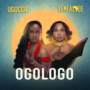 homenaijaflavourpublic_htmlwp-contentuploads202407Ugoccie___Ogologo_Ft_Yemi_Alade-naijaflavour.jpg