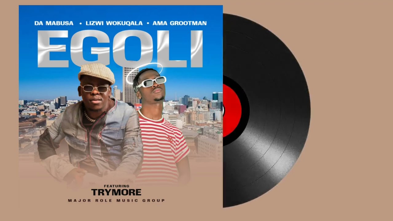 homenaijaflavourpublic_htmlwp-contentuploads202502Da_Mabusa___Da_Mabusa_Lizwi_Wokuqala_Ama_Grootman_feat_._Trymore-_Egoli__Official_Audio_-naijaflavour.jpg
