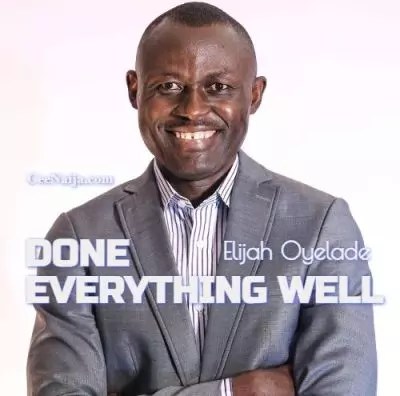 homenaijaflavourpublic_htmlwp-contentuploads202504Elijah-Oyelade-–-Done-Everything-Well-Mp3-Lyrics-Mp3-Download.webp