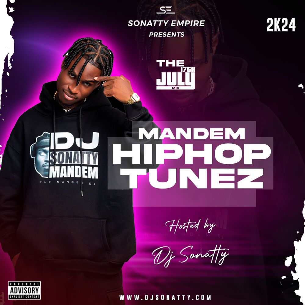 homenaijaflavourpublic_htmlwp-contentuploads202505DJ-Sonatty-Mandem-Hiphop-Tunez-Mixtape-2024-Mp3-Download.jpeg