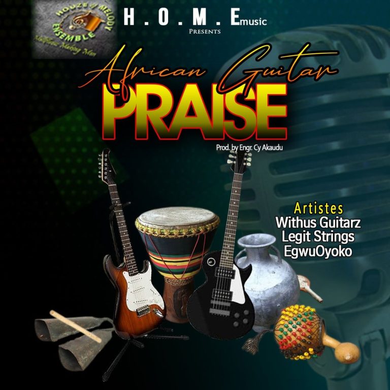 homenaijaflavourpublic_htmlwp-contentuploads202505h.o.m.e-music-African-Guitar-Praise-Mp3-Download-1.jpeg