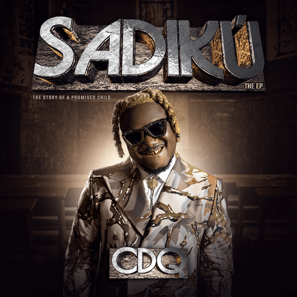 homenaijaflavourpublic_htmlwp-contentuploads202506CDQ-Sadiku-Mp3-Download.png