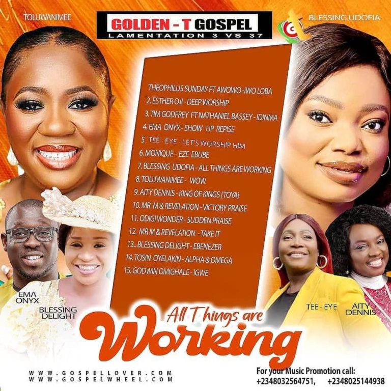 homenaijaflavourpublic_htmlwp-contentuploads202506Golden-T-Gospel-DJ-Mix-Golden-T-Gospel-All-Things-Are-Working-Gospellover.com-featuring-1.Moses-Bliss-ft-pastor-Jerry-Eze-Mercy-2Steve-Crown-Ayaaaa-3-Dusin-Oyekan-Ft-Theophilus-Sun-Mp3-Download.jpeg