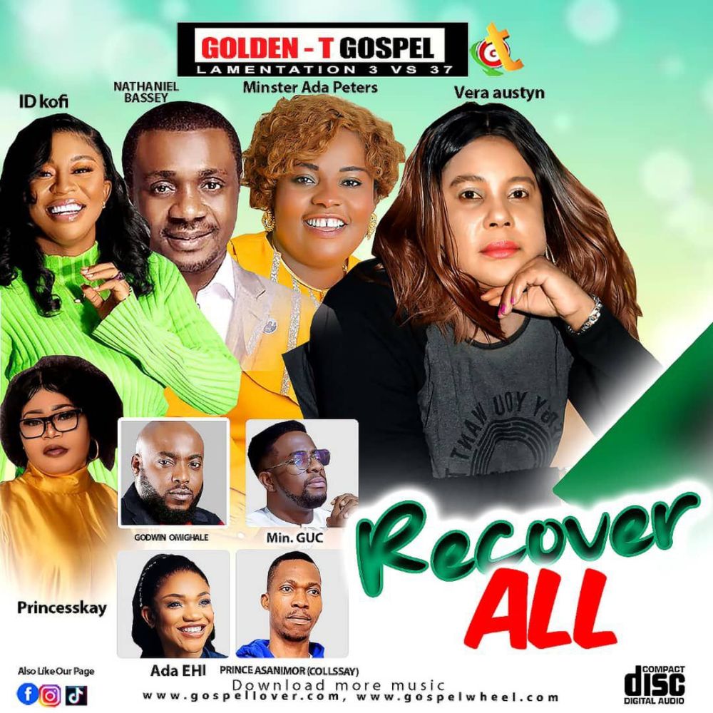 homenaijaflavourpublic_htmlwp-contentuploads202506Golden-T-Gospel-Golden-T-Gospel-Recover-All-Mix-Gospellover.com-featuring-1-Blessing-Udoeze-Dike-N-agha.-2-The-Voice-Ogba-Aka-Eje-Agha-3-Peterson-Okopi-Osuba.-Re-Mp3-Download.jpeg
