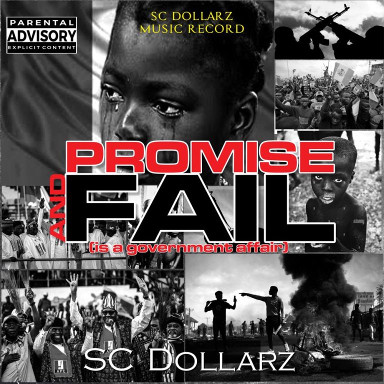 homenaijaflavourpublic_htmlwp-contentuploads202506Sc-Dollarz-Promise-and-Fail-Mp3-Download.jpeg