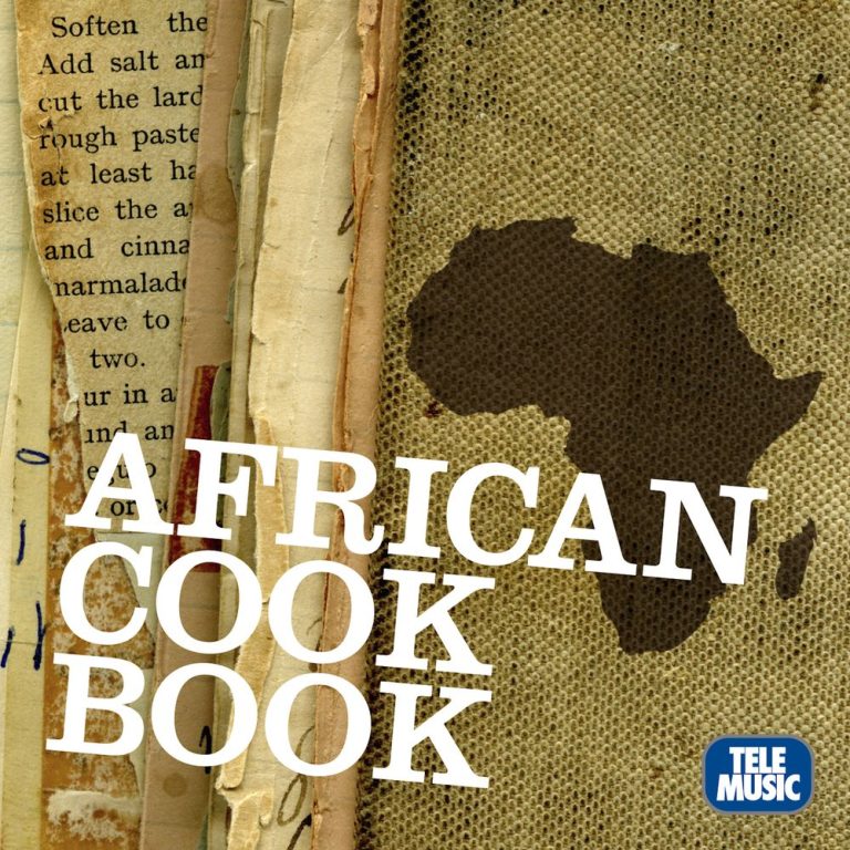 homenaijaflavourpublic_htmlwp-contentuploads202506Tele-Music-African-Cook-Book-Mp3-Download.jpg