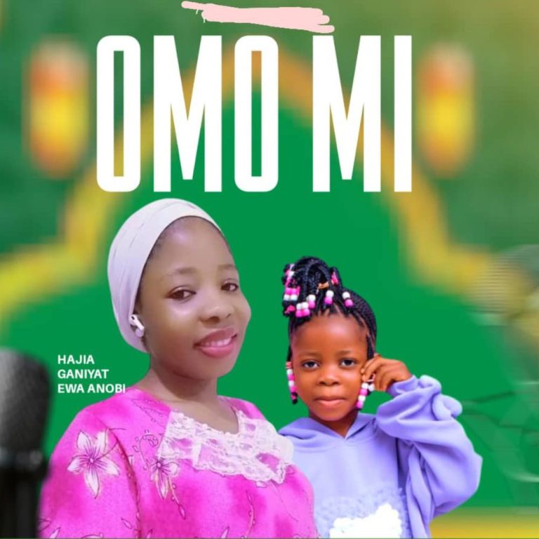 homenaijaflavourpublic_htmlwp-contentuploads202507Hajia-Ganiyat-Ewa-Anobi-Omo-Mi-Mp3-Download.jpg