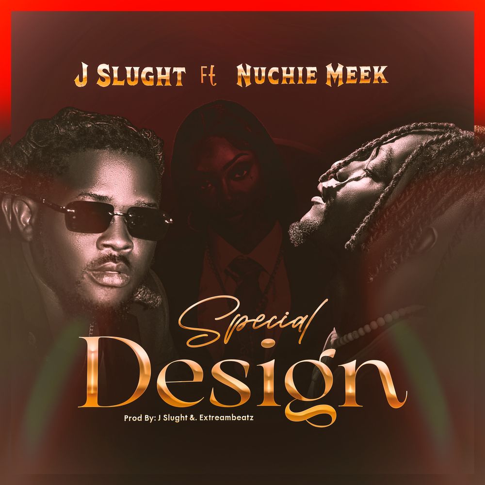 homenaijaflavourpublic_htmlwp-contentuploads202507J-Slught-Special-Design-featuring-Nuchie-Meek-Mp3-Download.jpg