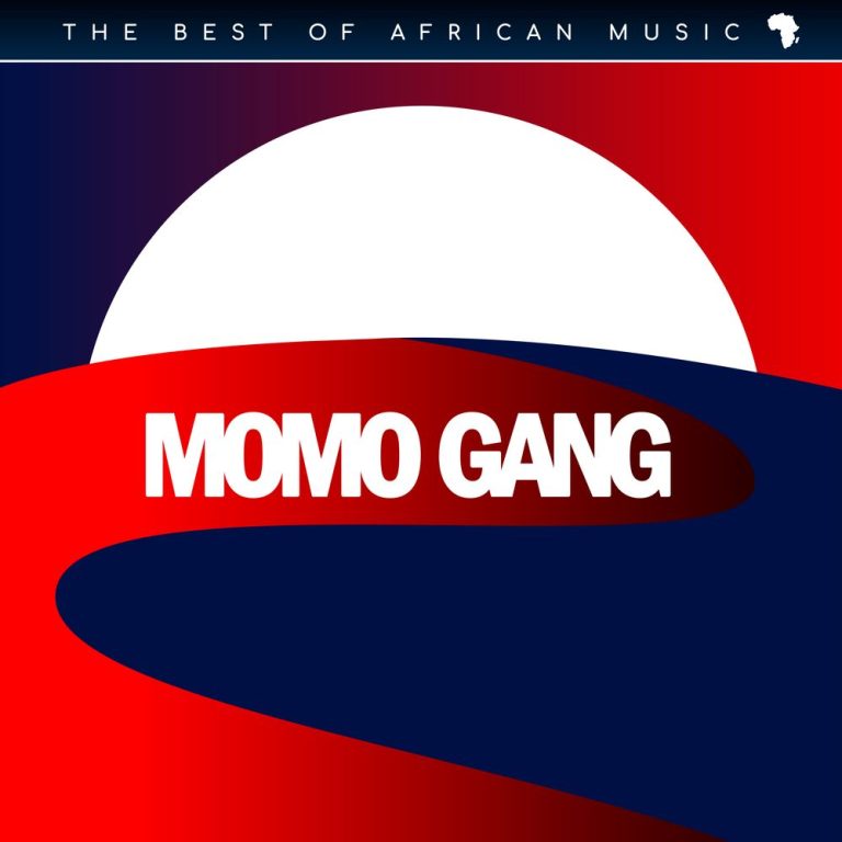 homenaijaflavourpublic_htmlwp-contentuploads202507Momo-Gang-Momo-Gang-The-Best-of-African-Music-Mp3-Download.jpg