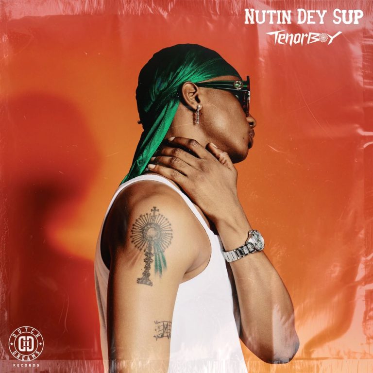 homenaijaflavourpublic_htmlwp-contentuploads202507Tenorboy-Nutin-Dey-Sup-Mp3-Download.jpg