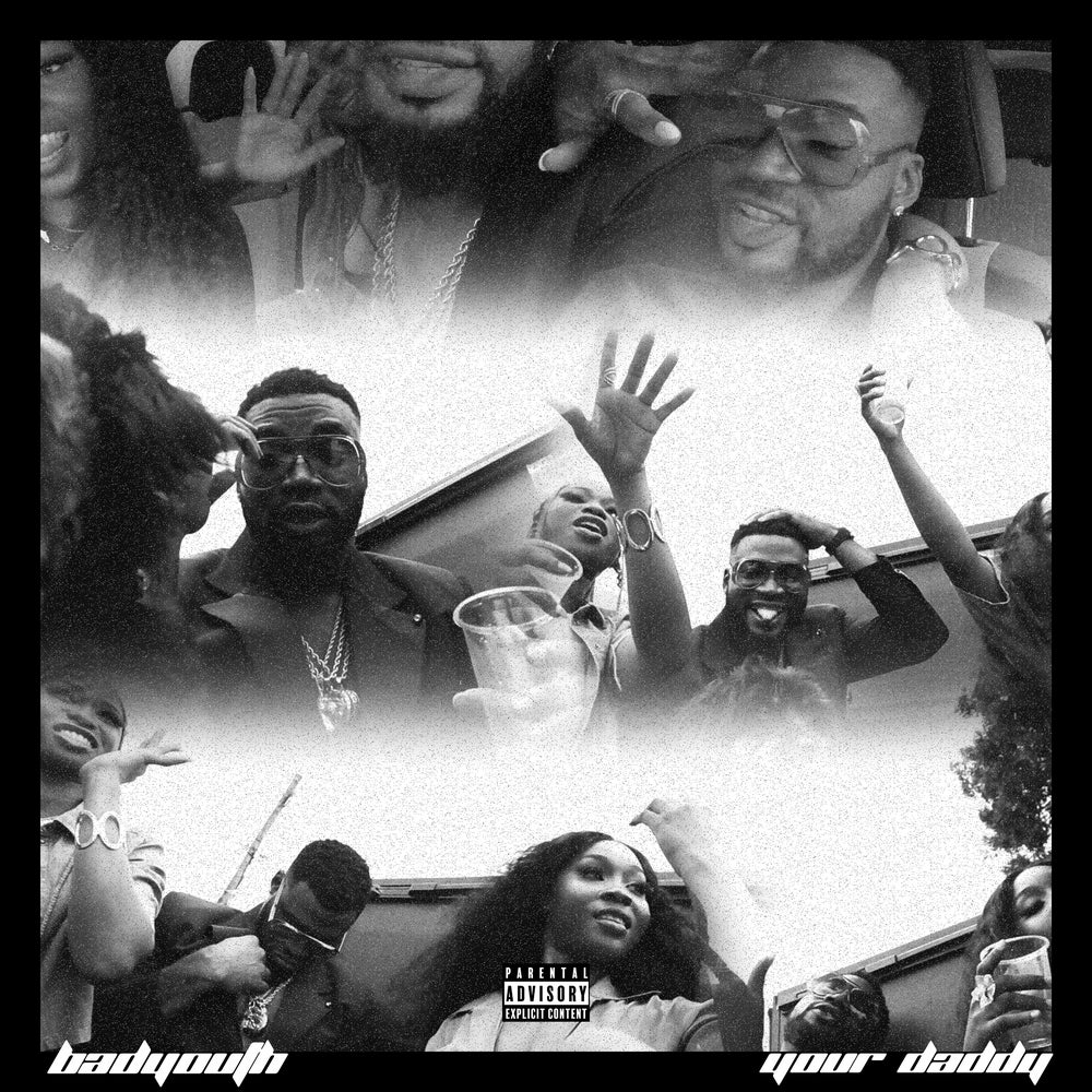 homeupripuccnaijaflavour.comwp-contentuploads202508BADYOUTH-Your-Daddy-Mp3-Download.png