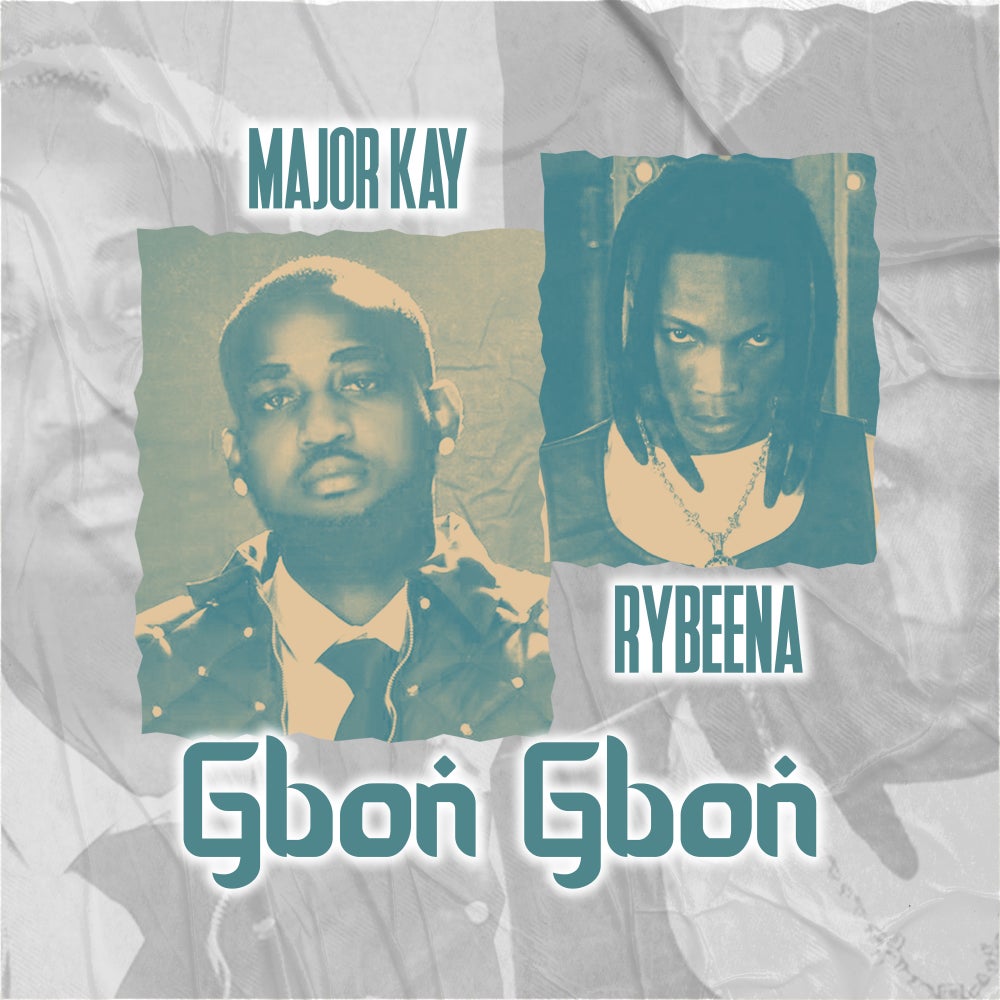 homeupripuccnaijaflavour.comwp-contentuploads202508Major-Kay-Gbon-Gbon-feat.-Rybeena-featuring-Rybeena-Mp3-Download.jpeg