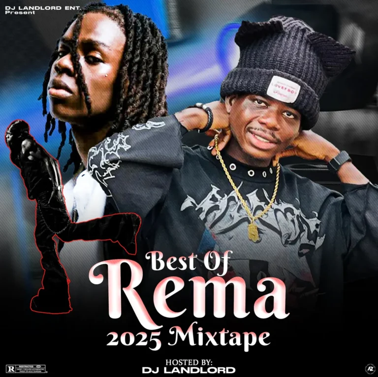 homeupripuccnaijaflavour.comwp-contentuploads202512BEST-OF-REMA-2025-MIX-by-Dj-Landlord-Mp3-Download.webp